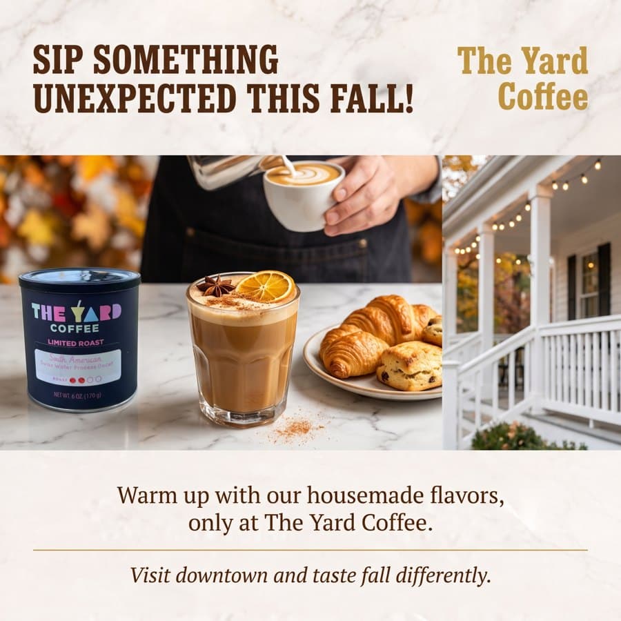The finished ad: The Yard Coffee, sip something unexpected this fall